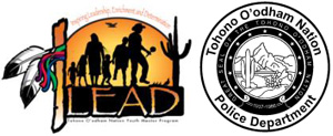 LEAD - Tohono O'odham Nation Police Department